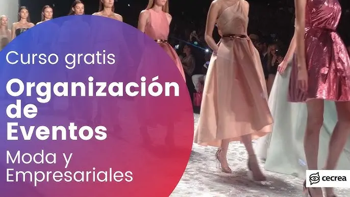 organizacion de eventos de moda - Que estudiar para organizar desfiles de moda