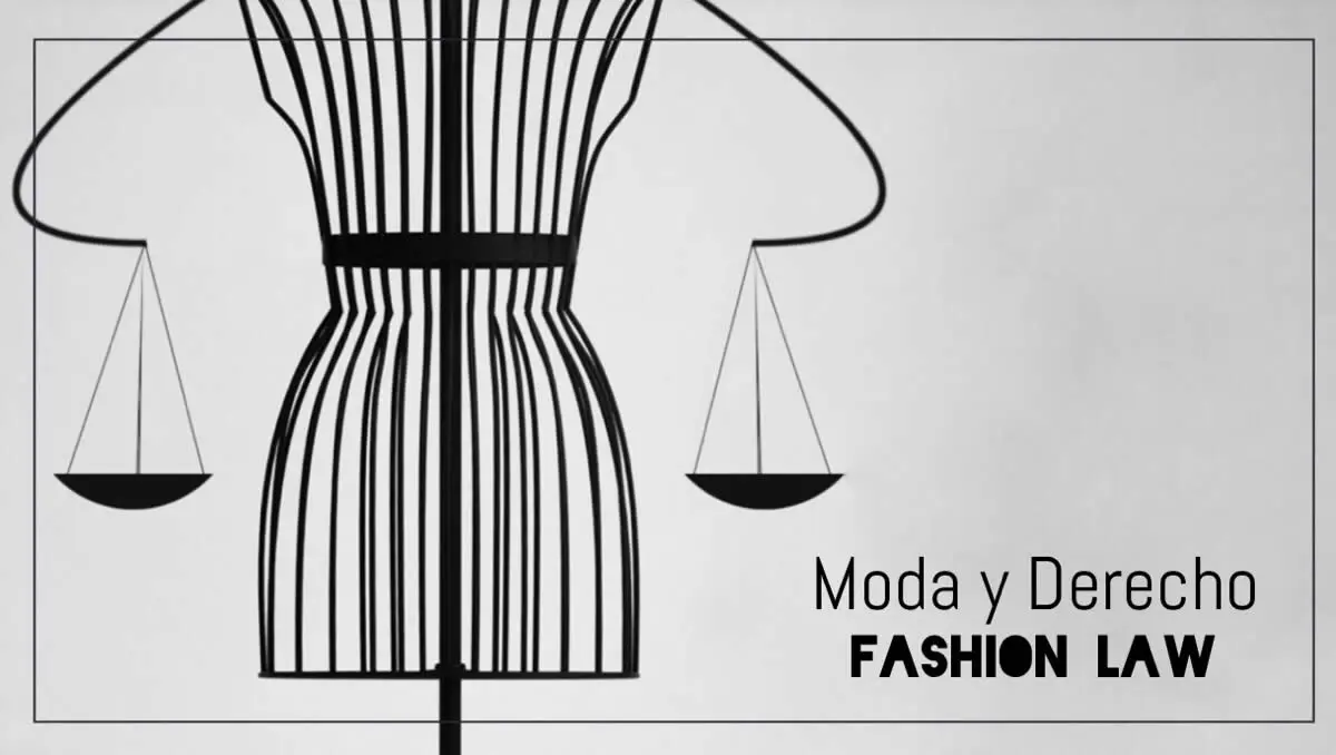 derecho de la moda - Qué significa moda en derecho
