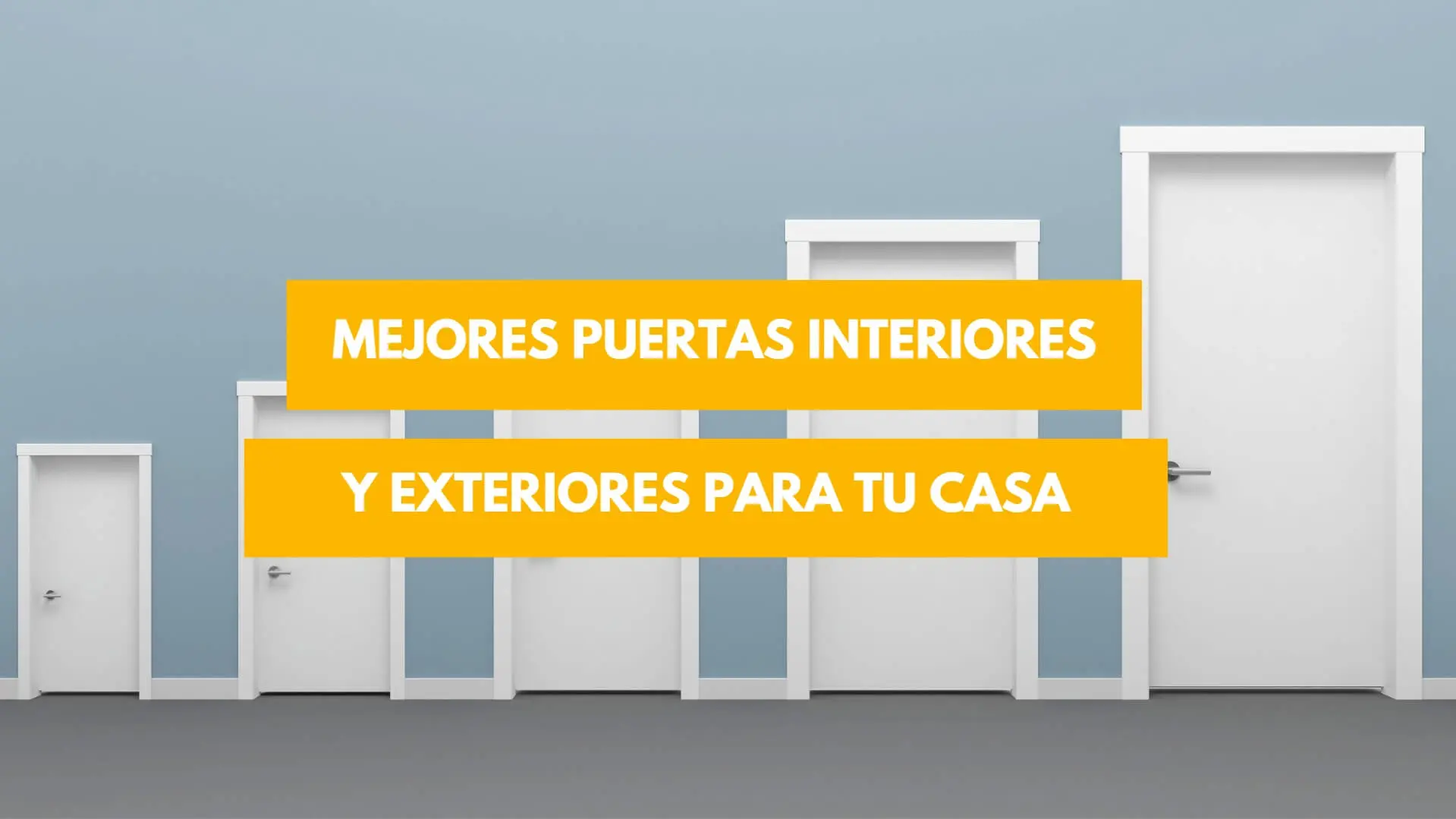 moda en puertas de interior - Qué tipo de puertas son mejores